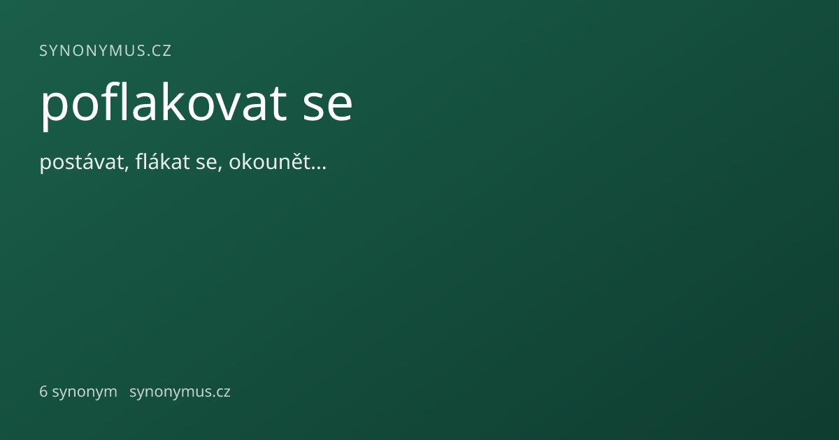 Náhled odkazu: poflakovat se