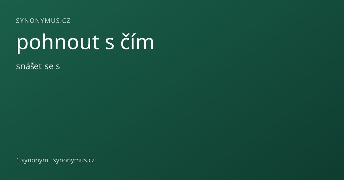 Náhled odkazu: pohnout s čím