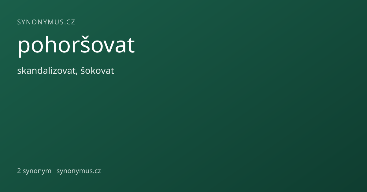Náhled odkazu: pohoršovat