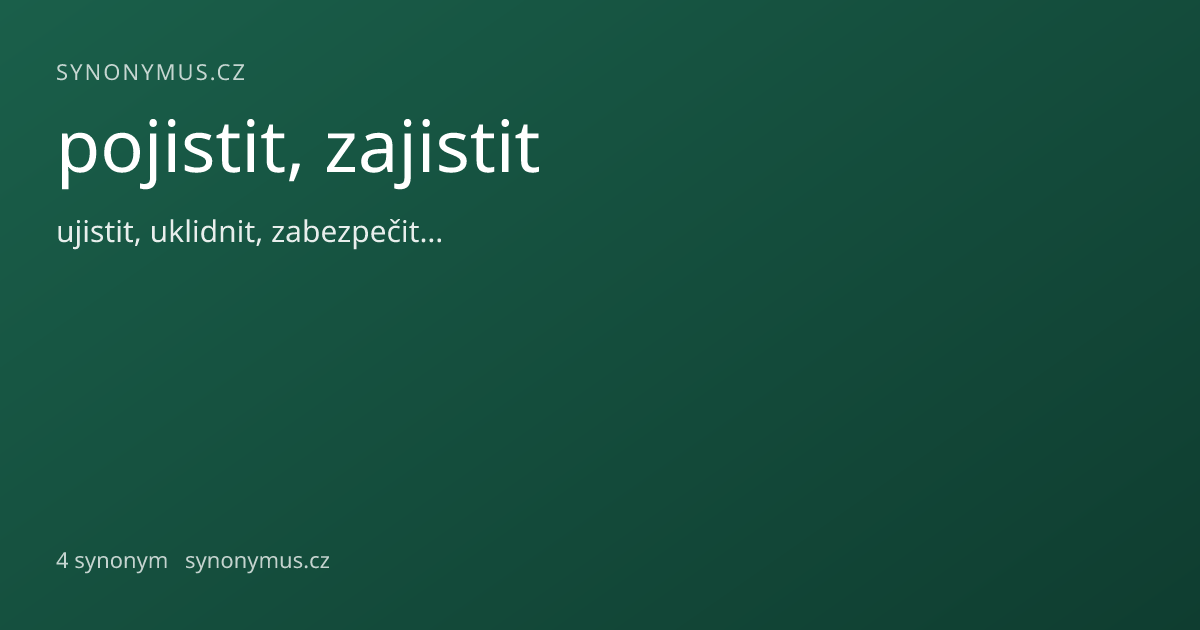 Náhled odkazu: pojistit, zajistit