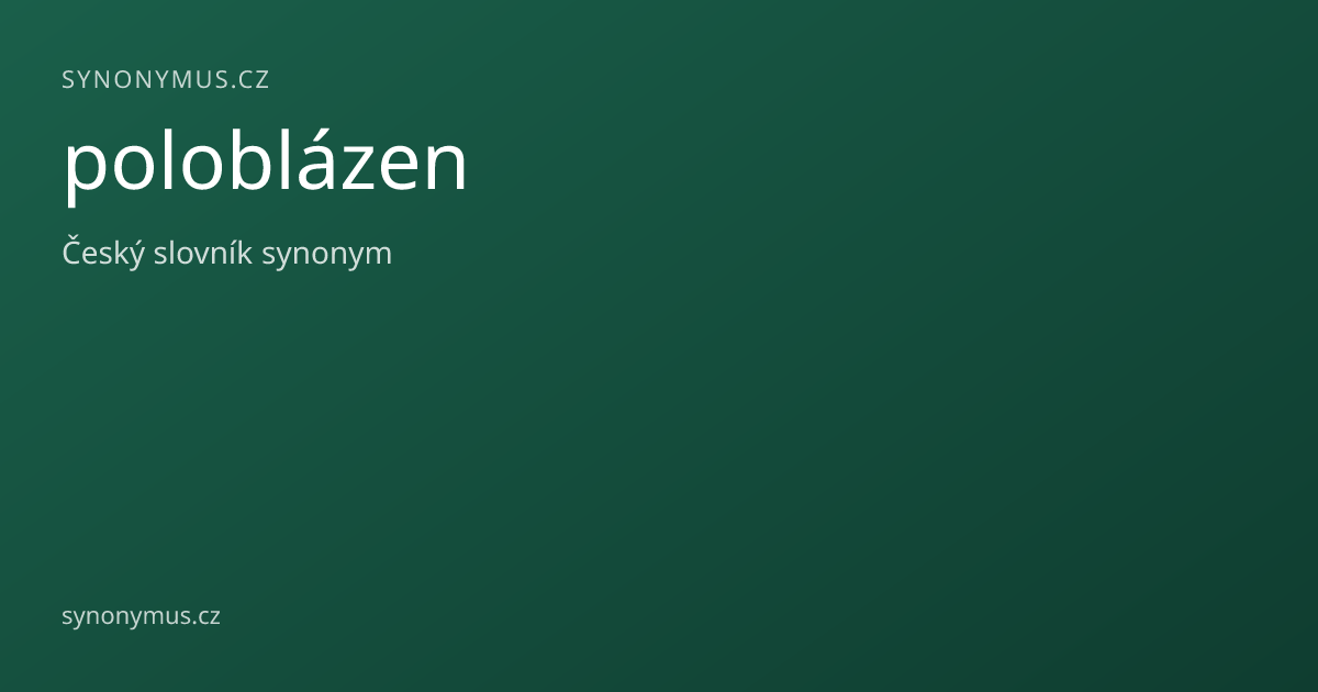 Náhled odkazu: poloblázen