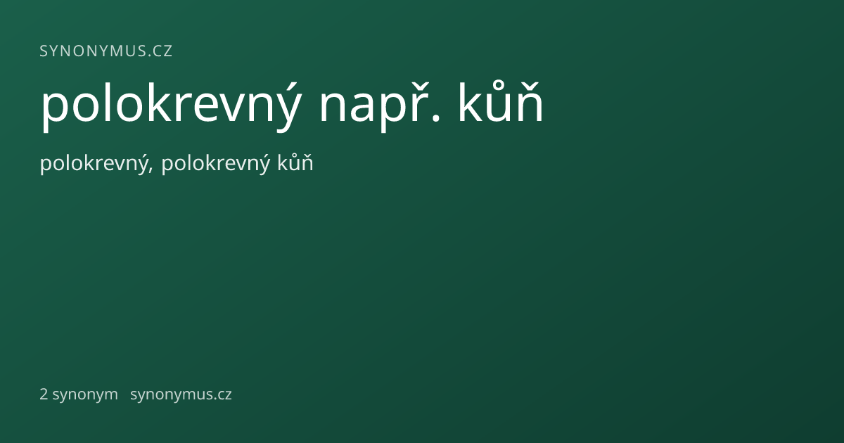 Náhled odkazu: polokrevný např. kůň