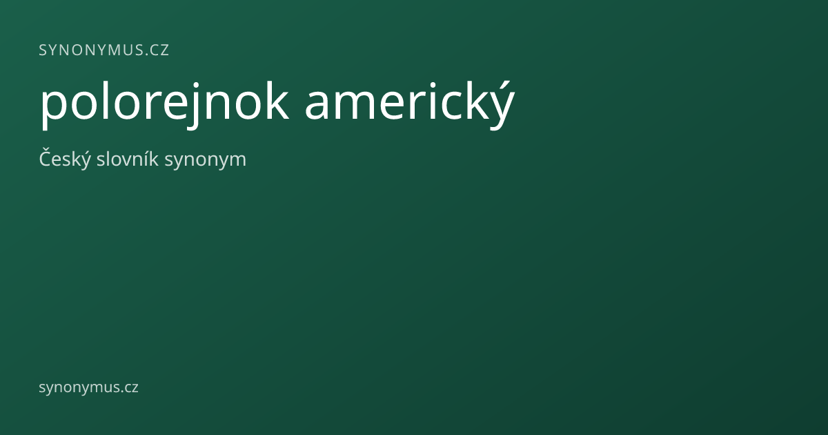 Náhled odkazu: polorejnok americký