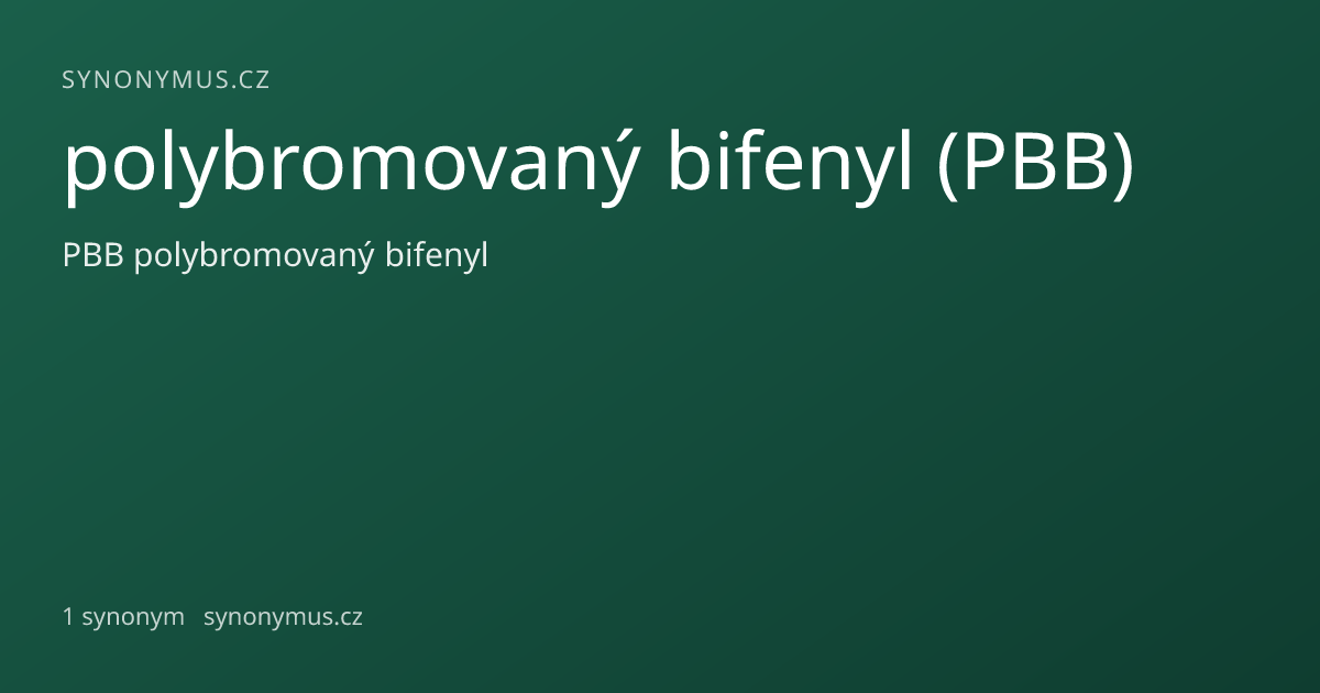 Náhled odkazu: polybromovaný bifenyl (PBB)