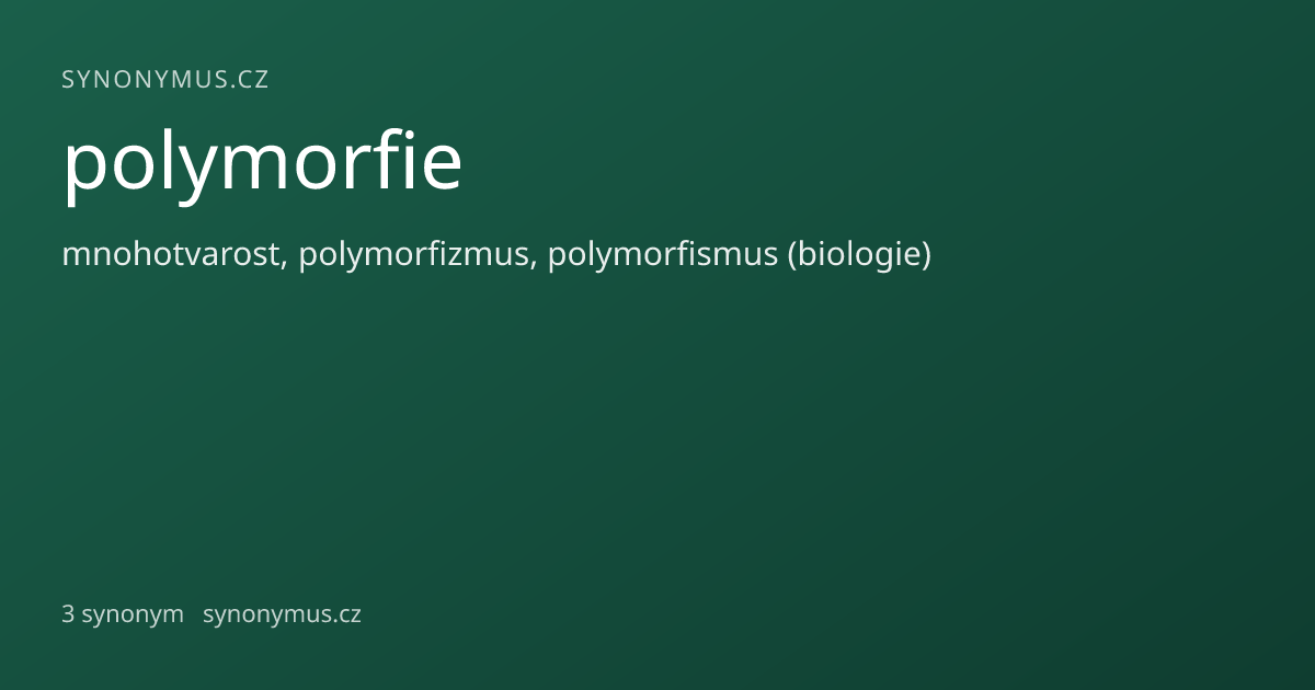 Náhled odkazu: polymorfie