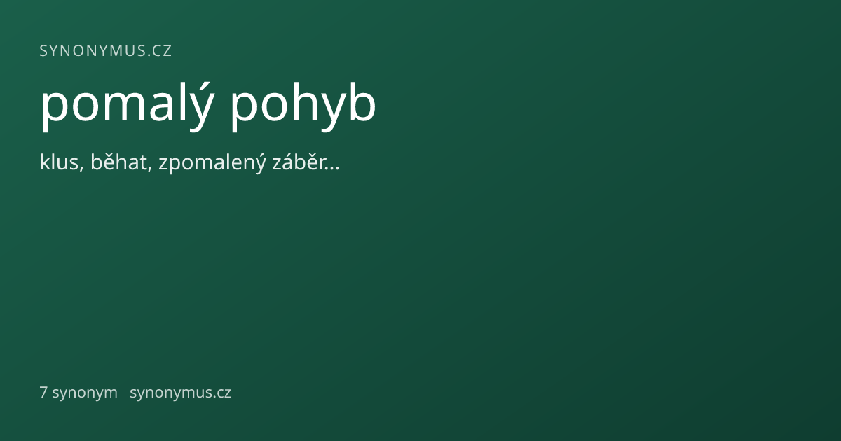 Náhled odkazu: pomalý pohyb
