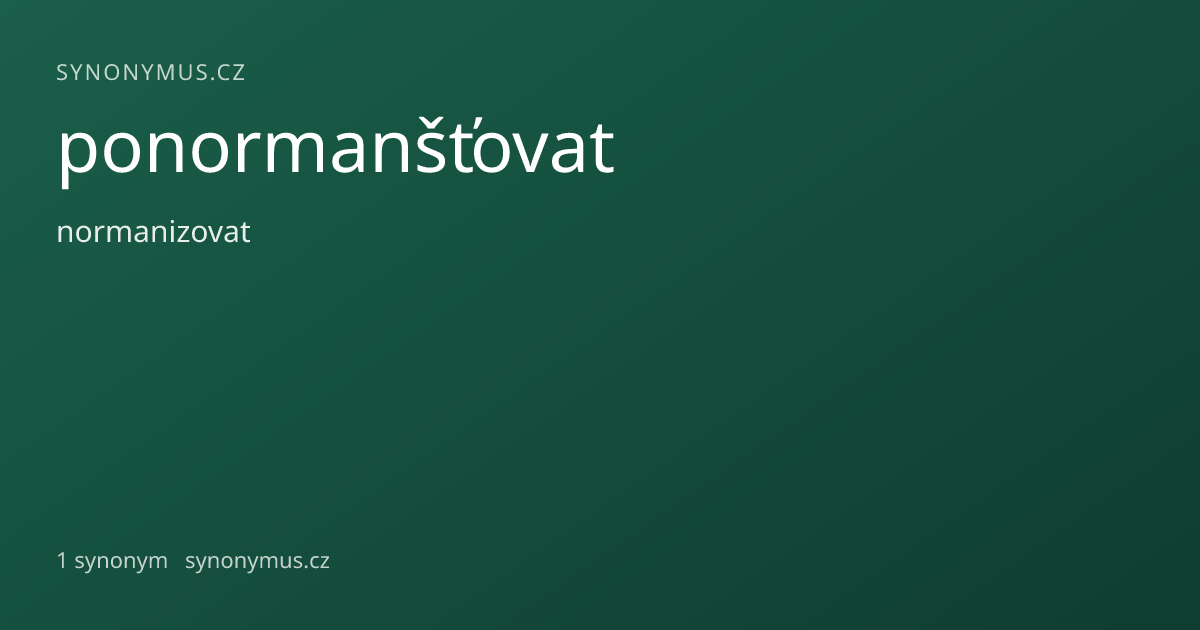 Náhled odkazu: ponormanšťovat