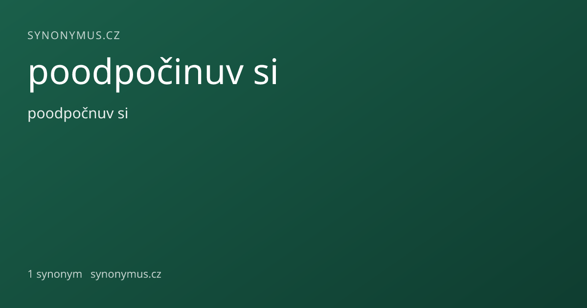 Náhled odkazu: poodpočinuv si