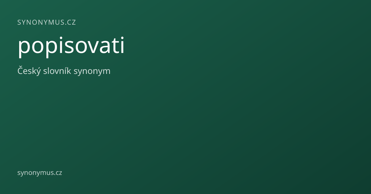 Náhled odkazu: popisovati