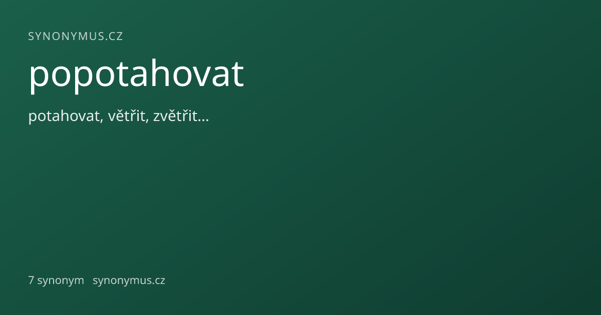 Náhled odkazu: popotahovat
