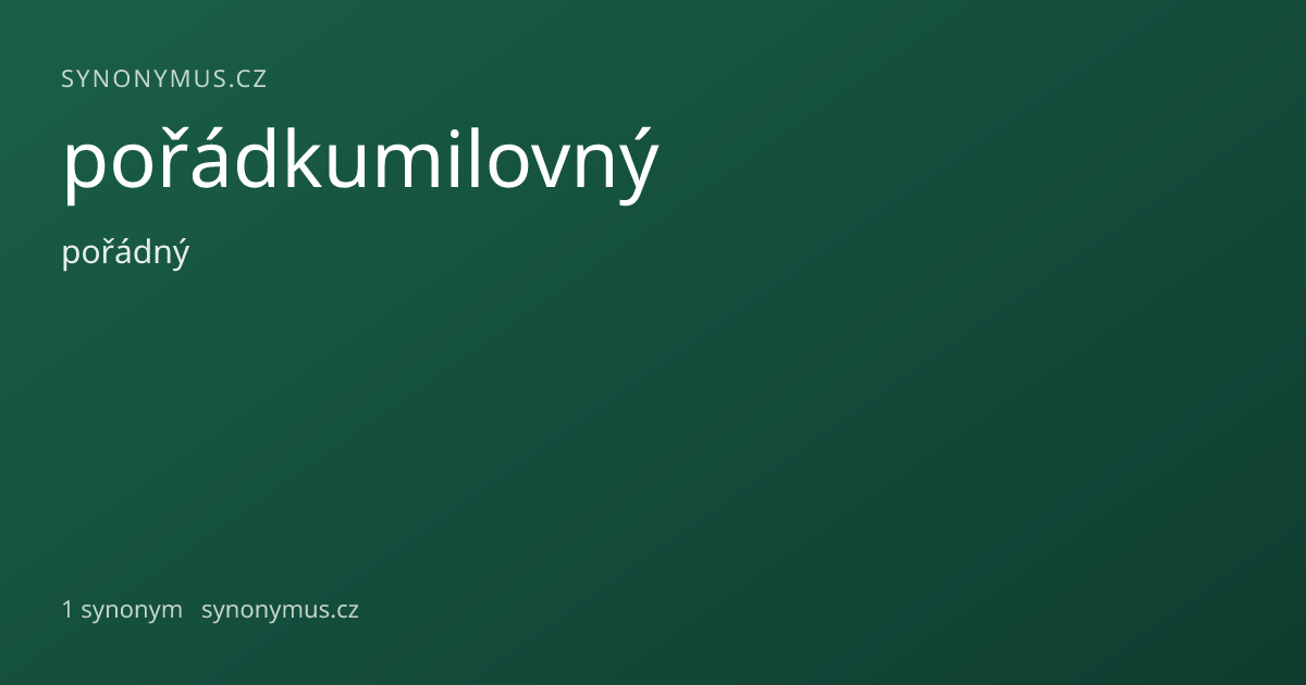 Náhled odkazu: pořádkumilovný