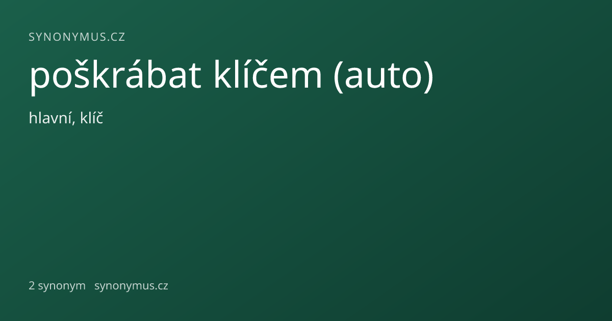 Náhled odkazu: poškrábat klíčem (auto)