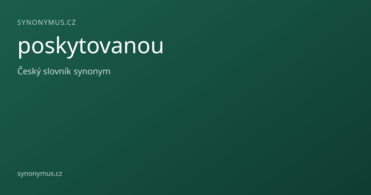 Náhled odkazu: poskytovanou
