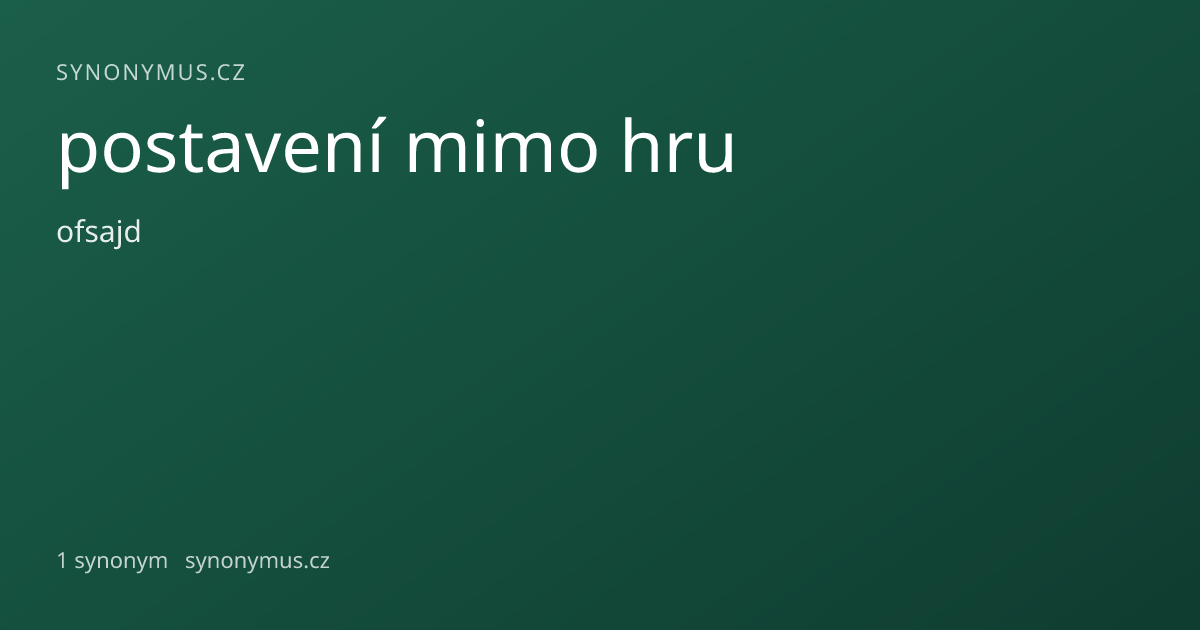Náhled odkazu: postavení mimo hru
