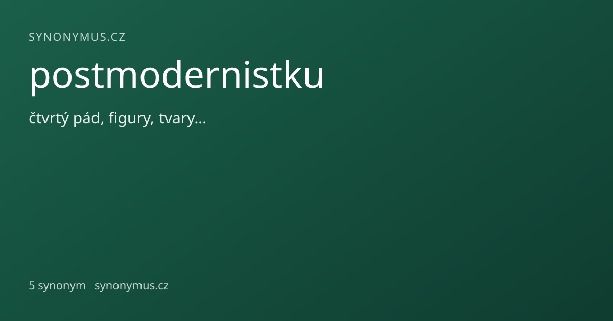 Náhled odkazu: postmodernistku