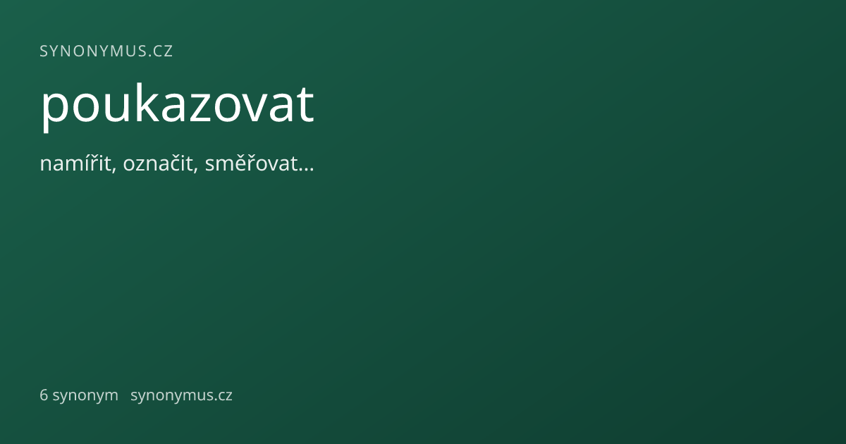 Náhled odkazu: poukazovat