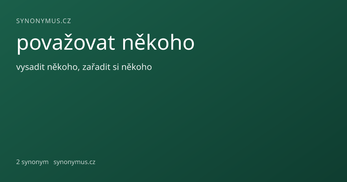 Náhled odkazu: považovat někoho
