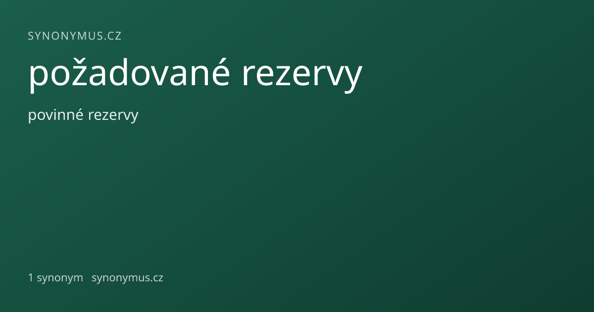 Náhled odkazu: požadované rezervy
