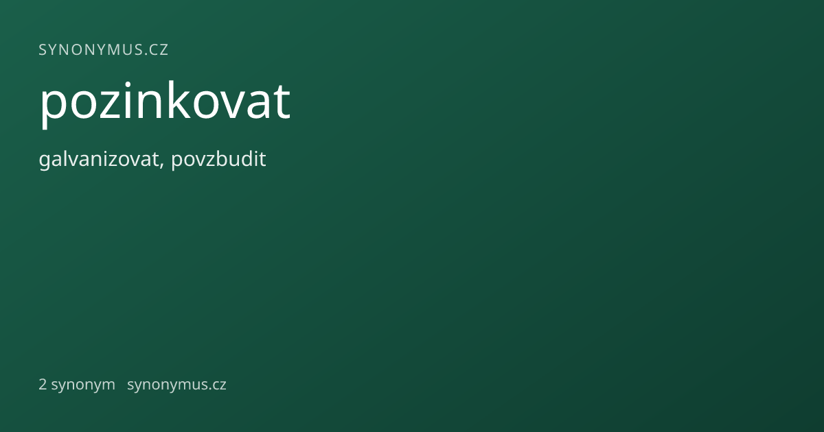 Náhled odkazu: pozinkovat