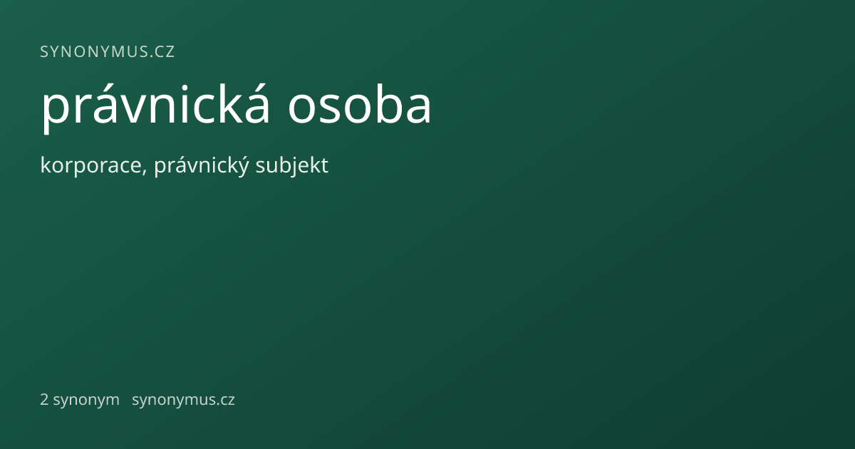 Náhled odkazu: právnická osoba