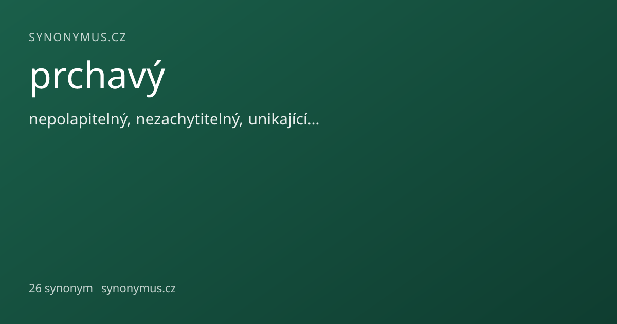 Náhled odkazu: prchavý