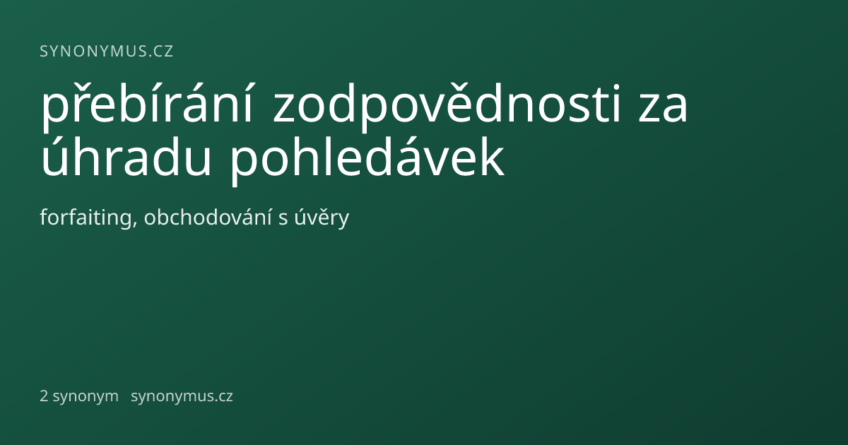 Náhled odkazu: přebírání zodpovědnosti za úhradu pohledávek