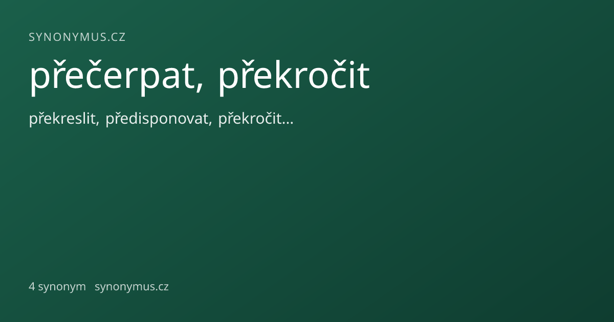 Náhled odkazu: přečerpat, překročit