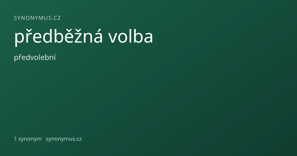 Náhled odkazu: předběžná volba