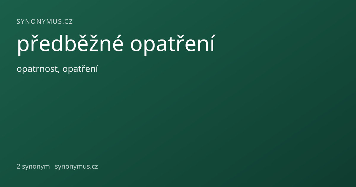 Náhled odkazu: předběžné opatření