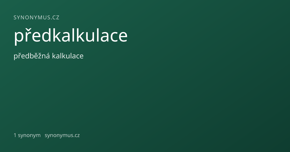 Náhled odkazu: předkalkulace