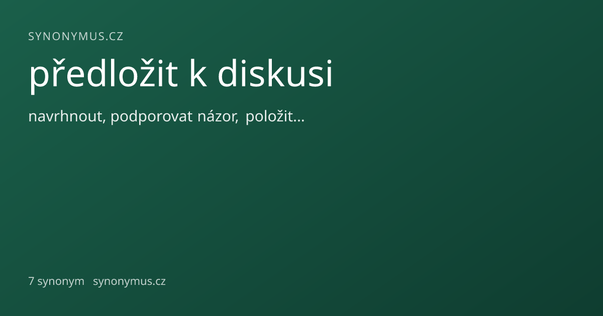 Náhled odkazu: předložit k diskusi