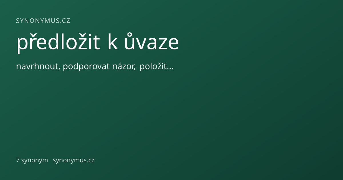 Náhled odkazu: předložit k ůvaze