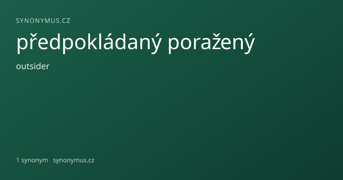 Náhled odkazu: předpokládaný poražený