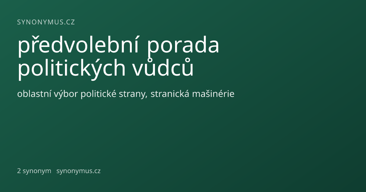 Náhled odkazu: předvolební porada politických vůdců