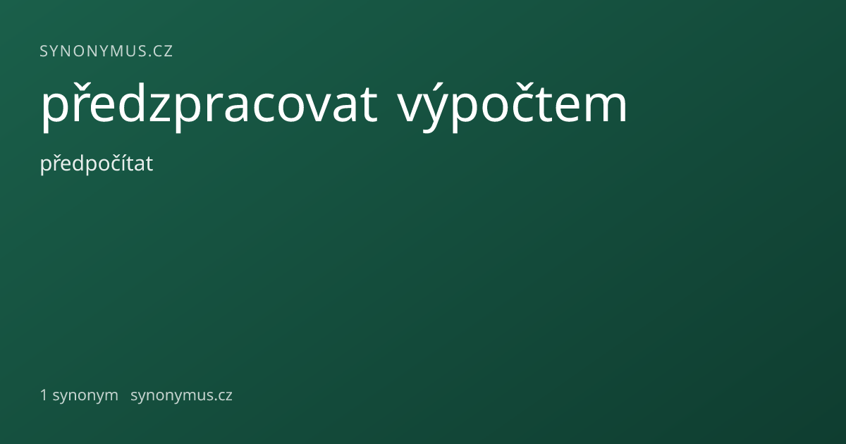 Náhled odkazu: předzpracovat výpočtem