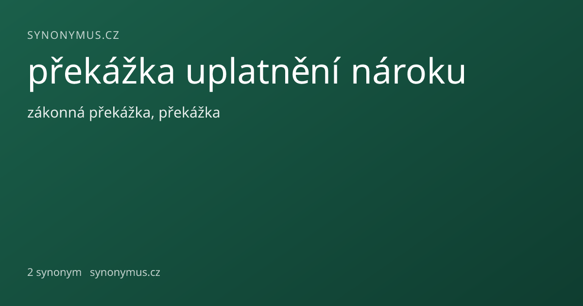 Náhled odkazu: překážka uplatnění nároku
