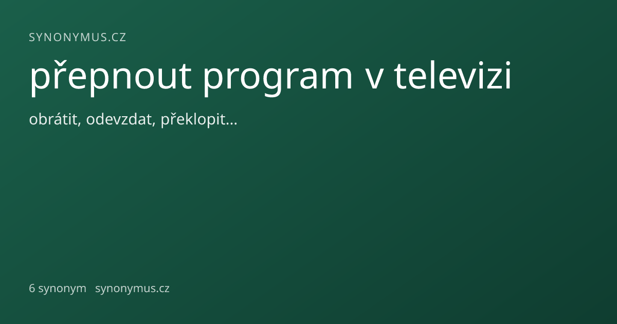Náhled odkazu: přepnout program v televizi
