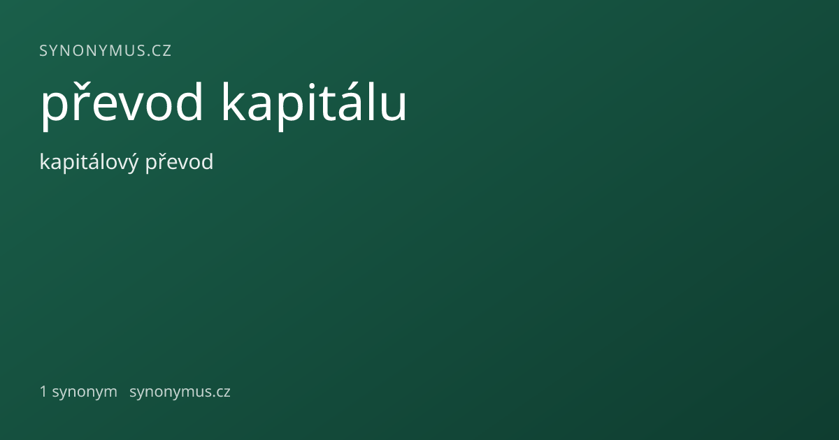 Náhled odkazu: převod kapitálu