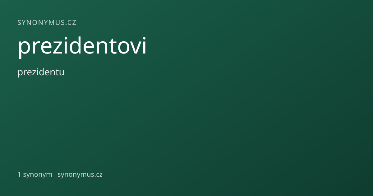 Náhled odkazu: prezidentovi
