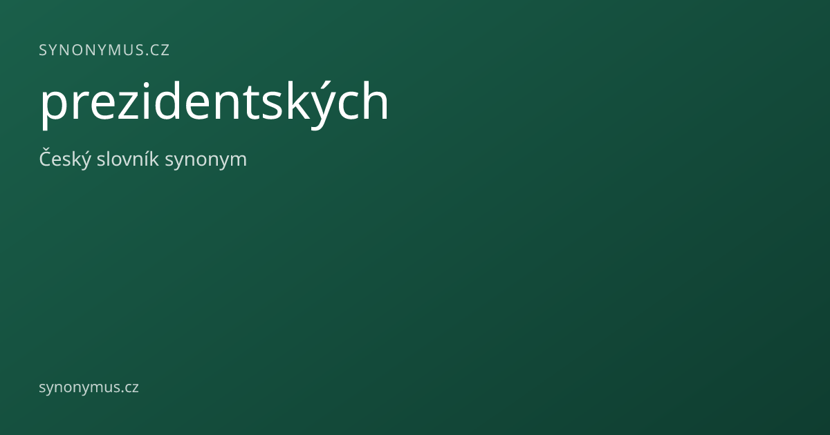 Náhled odkazu: prezidentských