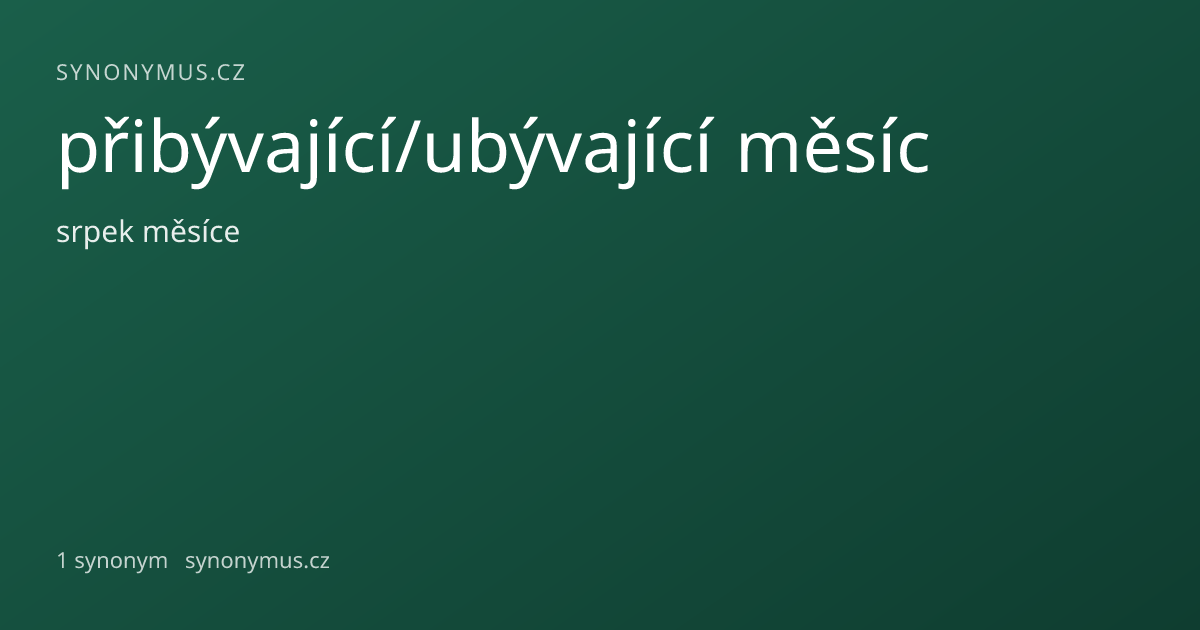 Náhled odkazu: přibývající/ubývající měsíc