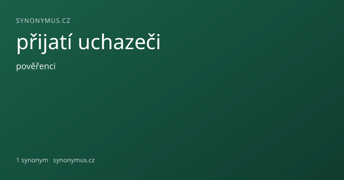 Náhled odkazu: přijatí uchazeči