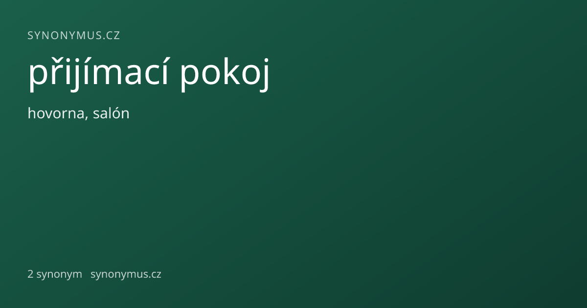 Náhled odkazu: přijímací pokoj