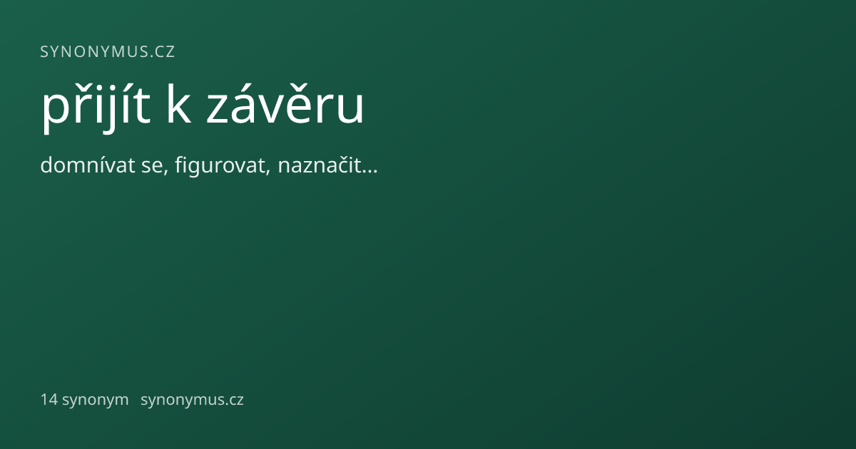 Náhled odkazu: přijít k závěru
