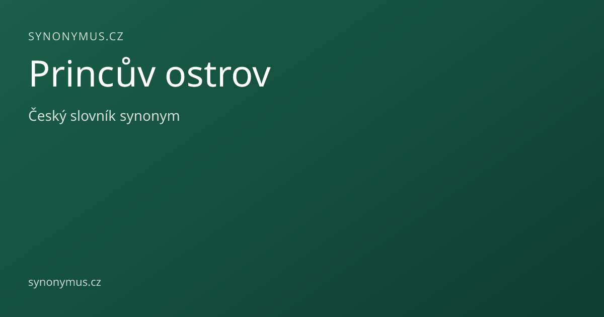Náhled odkazu: Princův ostrov