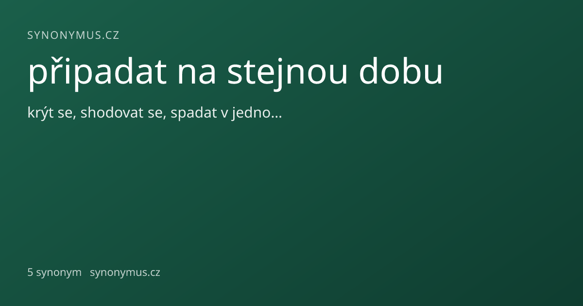 Náhled odkazu: připadat na stejnou dobu