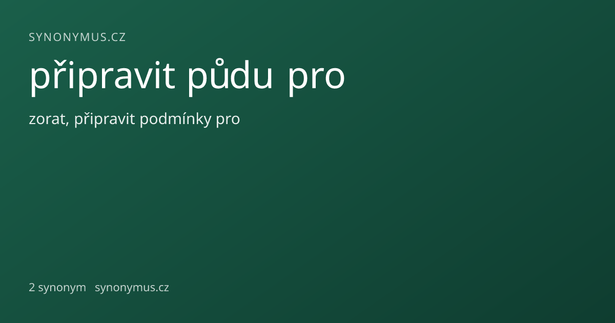 Náhled odkazu: připravit půdu pro