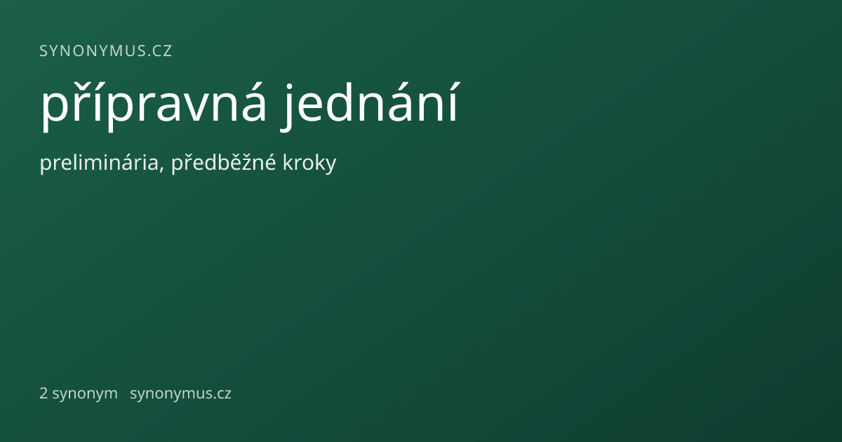 Náhled odkazu: přípravná jednání