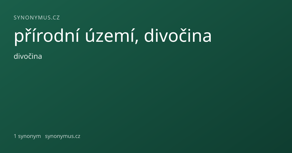 Náhled odkazu: přírodní území, divočina