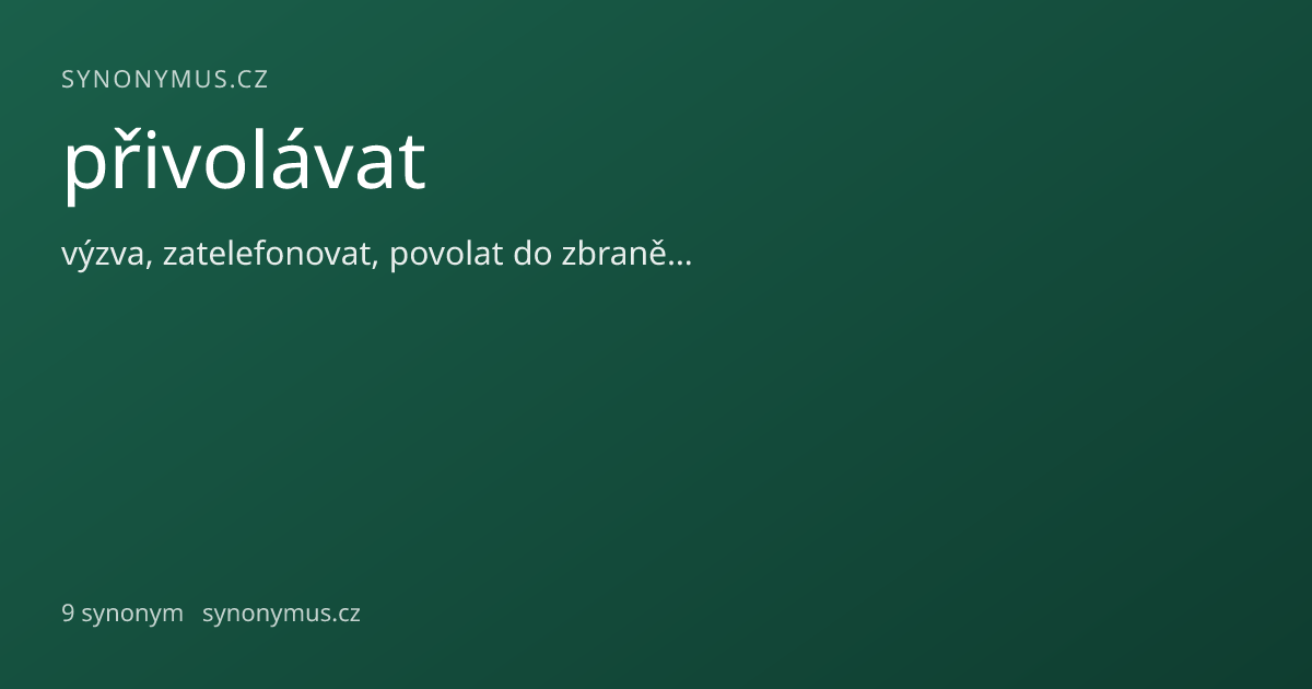 Náhled odkazu: přivolávat